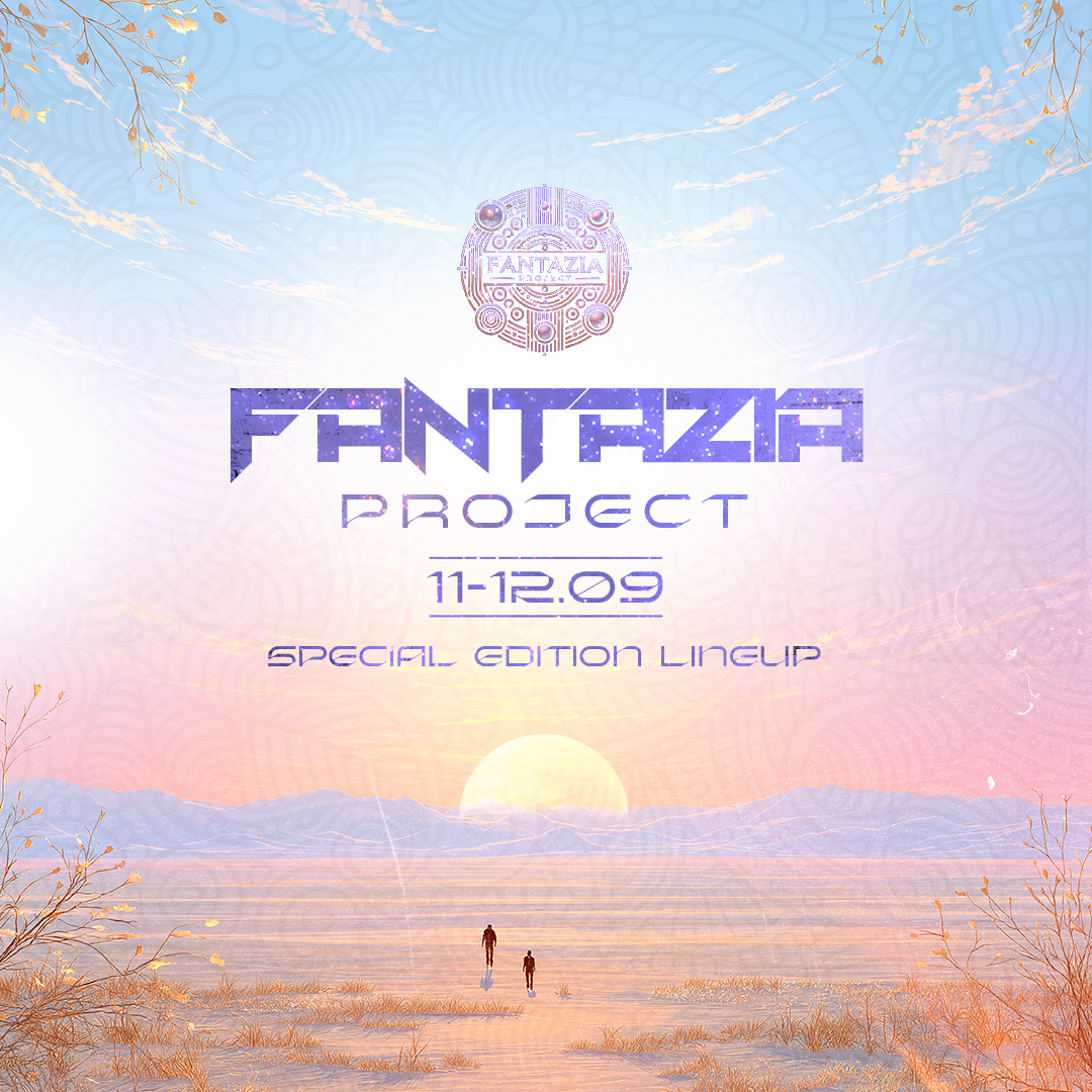 FANTTAZA PROJECT • 11-12.09 🏜️