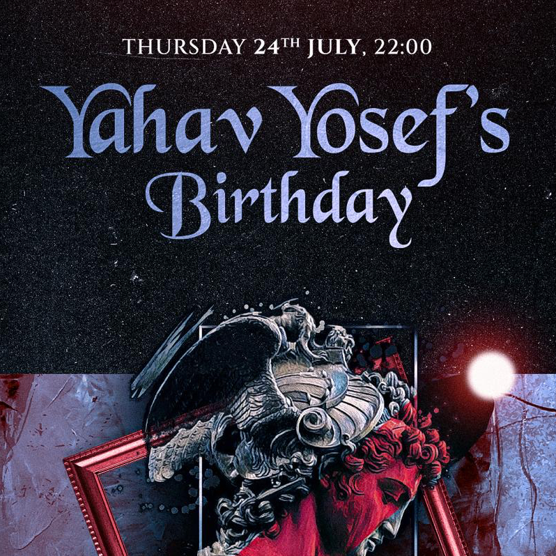 Yahav Yosef’s birthday