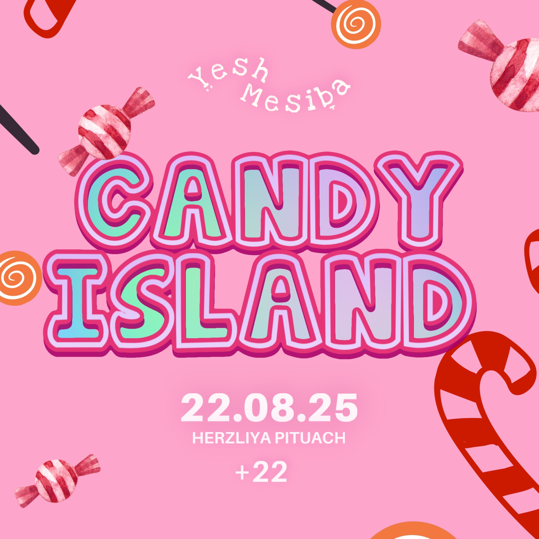 CANDY ISLAND - HERZLIYA