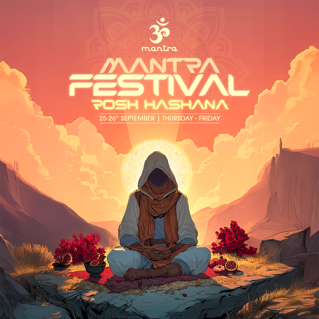 MANTRA FESTIVAL ROSH- HASHANA