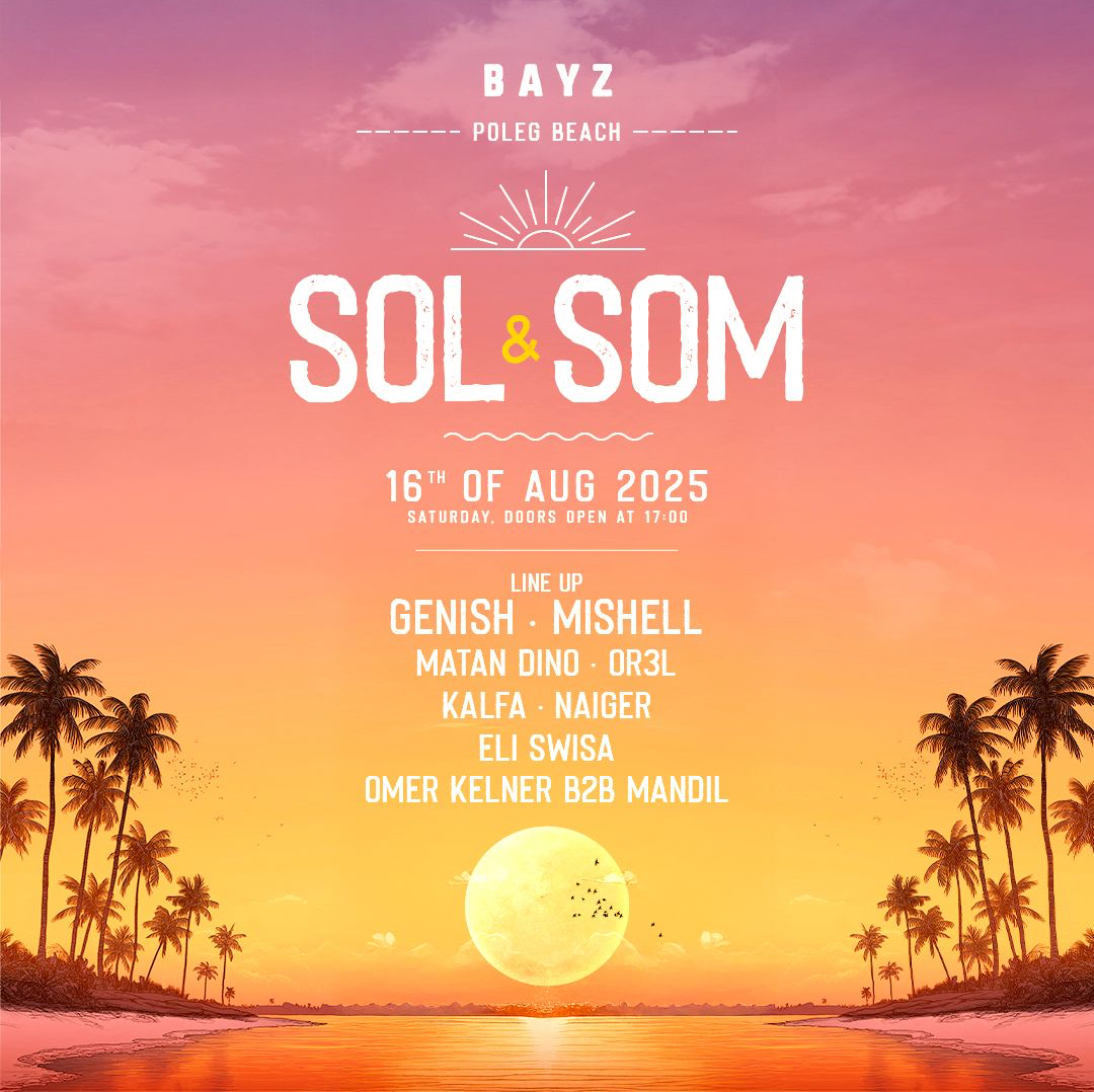 SOL & SOM X BAYZ BEACH
