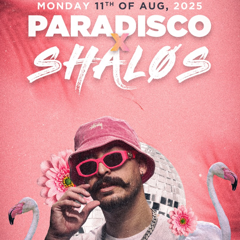 PARADISCO MONDAY X SHALØS