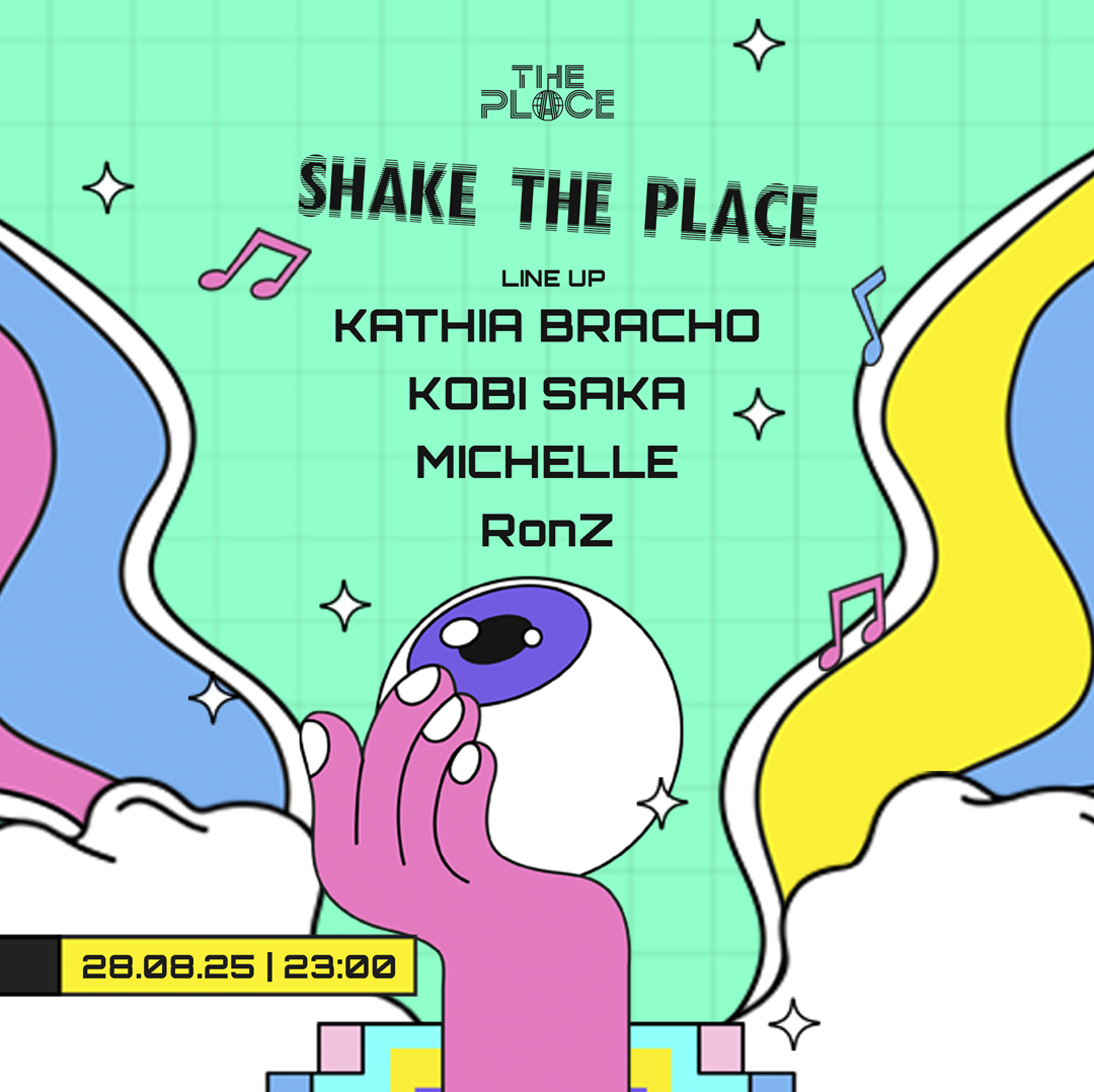SHAKE THE PLACE
