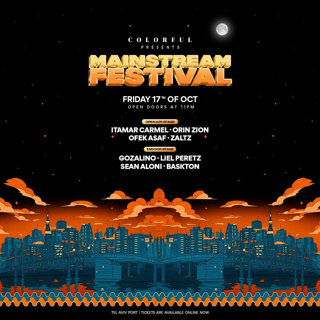 MAINSTREAM FESTIVAL PORT TLV