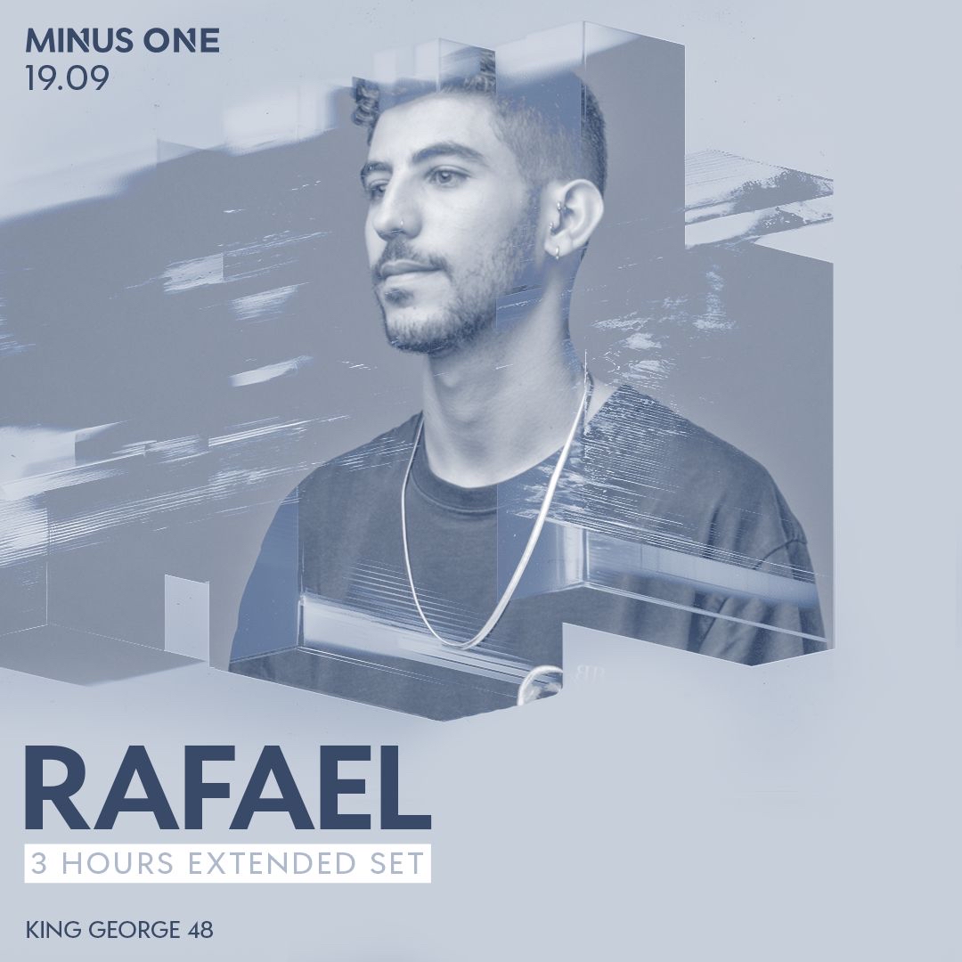 MINUS ONE RAFAEL 3 HOURS