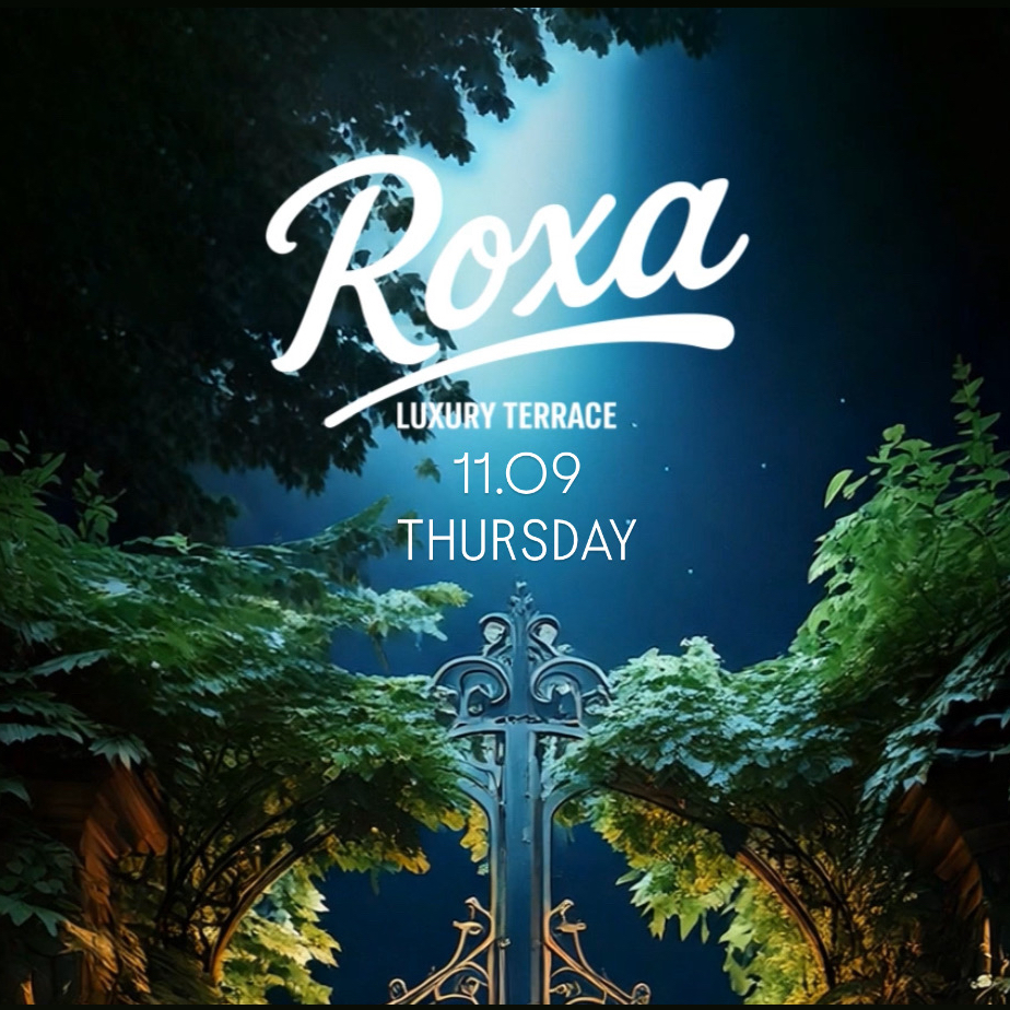 ROXA - THURSDAY