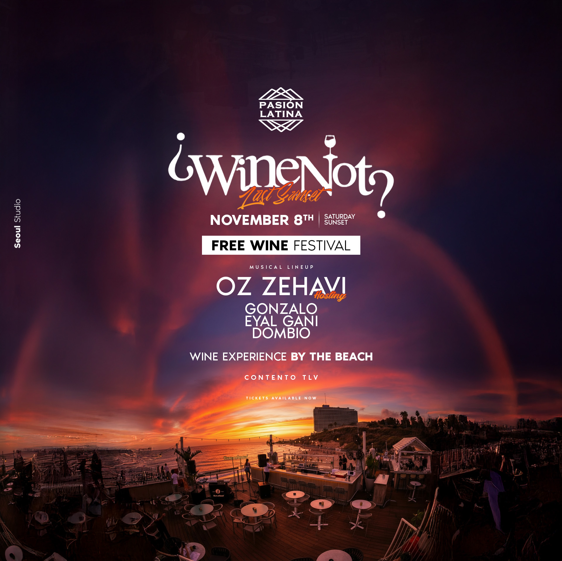 WineNot X Pasion Latina- Contento TLV By The Sea