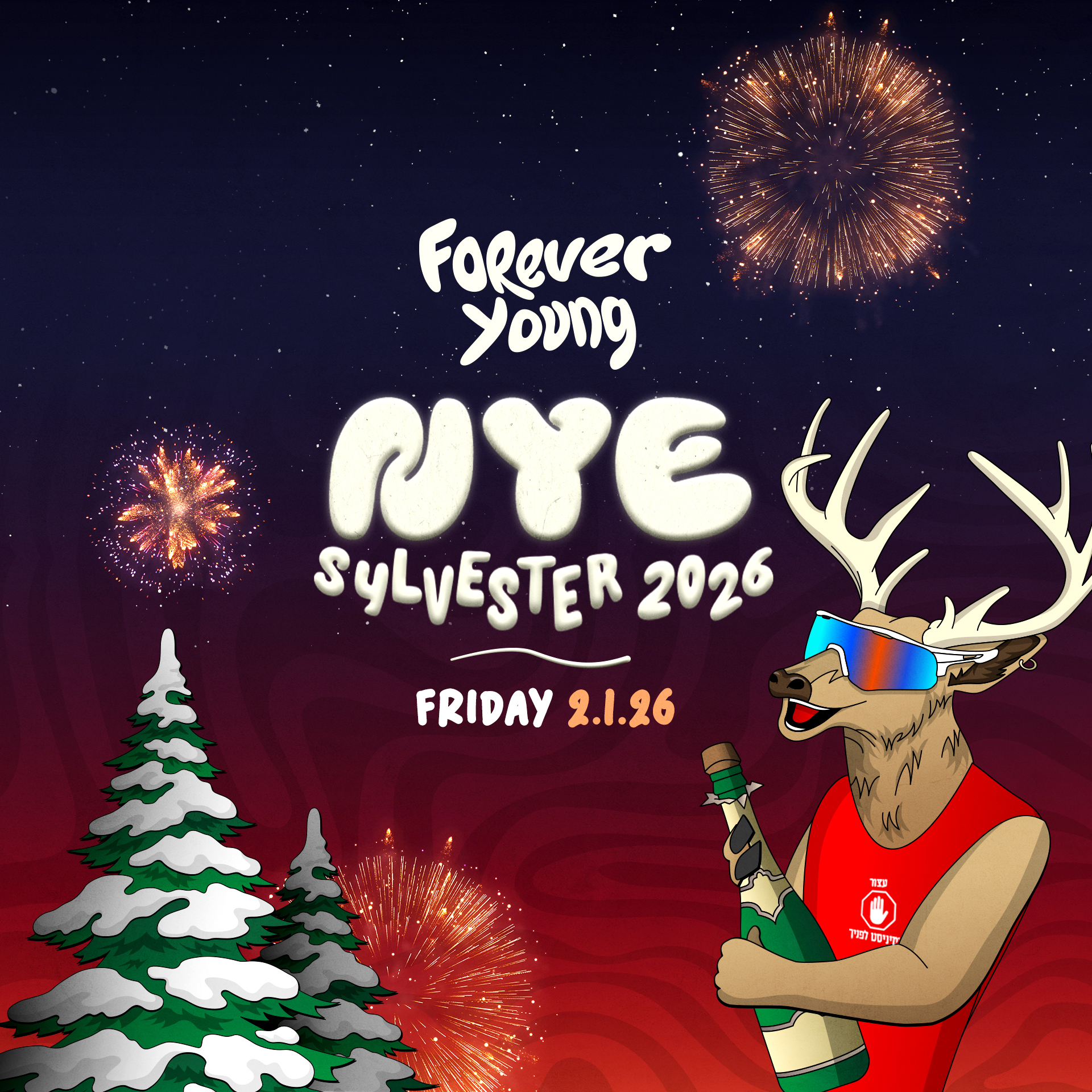 FOREVER YOUNG NYE ’6 CELEBRATION